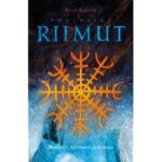 Kirsti Runavik: Pohjoiset riimut - rituaalit, käytännöt ja historia